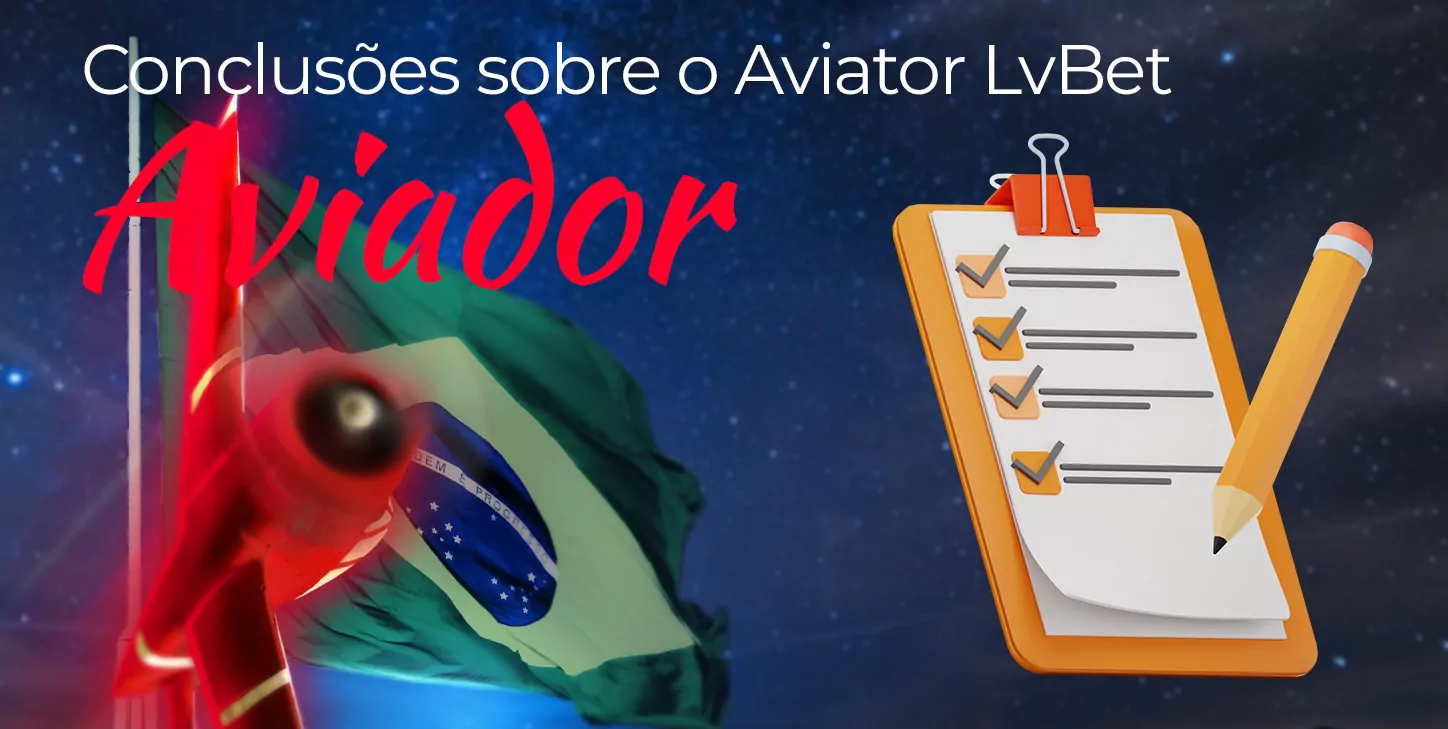 Palavra final sobre o cassino on-line LVBet e o jogo Aviator