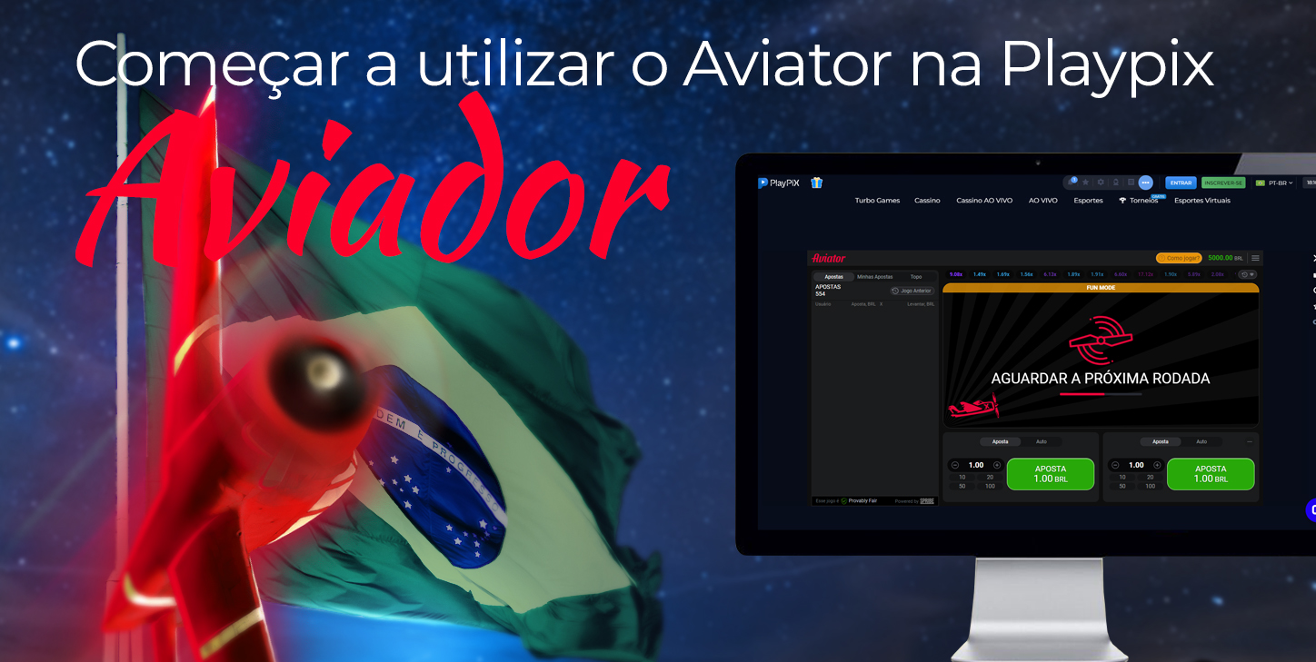 Como os usuários da Playpix Brasil podem começar a jogar Aviator on-line