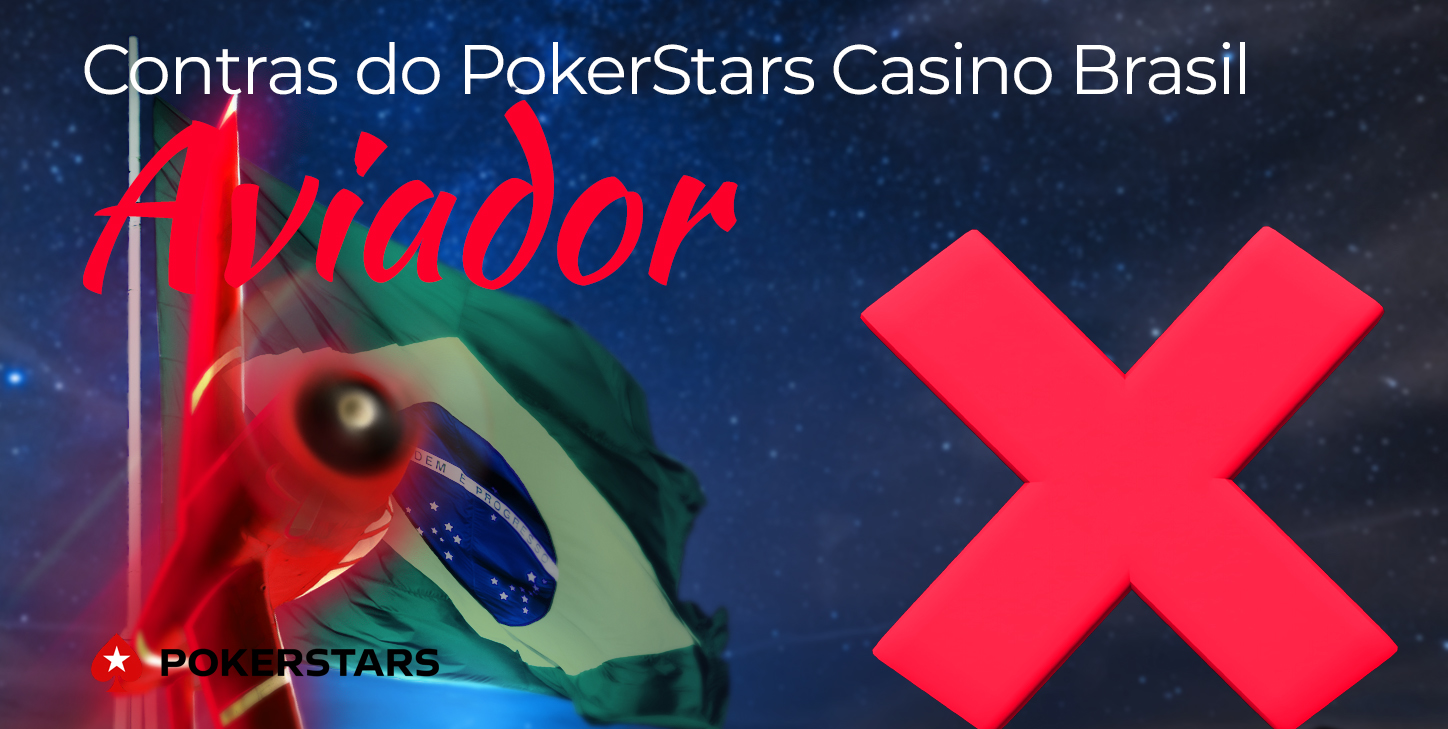Principais desvantagens do cassino online PokerStars para usuários brasileiros