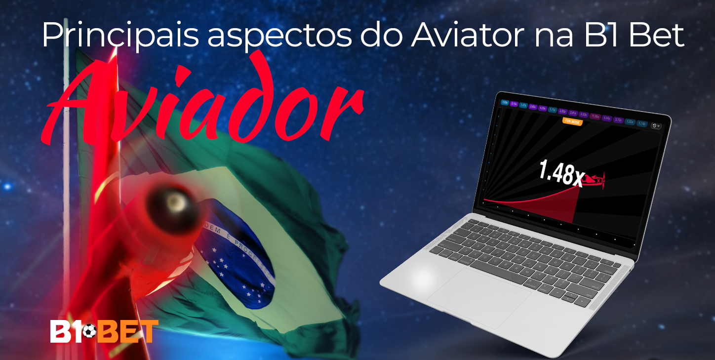 Fatos importantes sobre o jogo Aviator no site do cassino on-line B1Bet