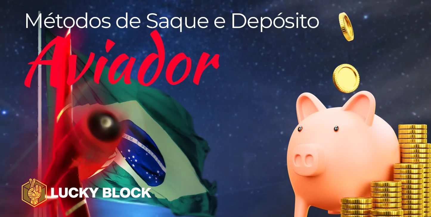 Métodos bancários para depósito e saque no Lucky Block Casino